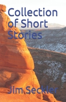 Collection of Short Stories B089TWR33B Book Cover
