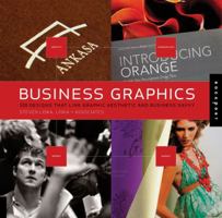 Business Graphics: 500 Designs That Link Graphic Aesthetic and Business Savvy 1592535550 Book Cover