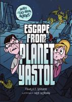 Escape from Planet Yastol 0761379185 Book Cover