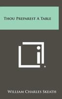 Thou Preparest a Table 1258418975 Book Cover