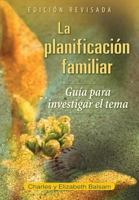 La planificación familiar: Guía para investigar el tema 076481723X Book Cover