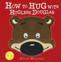 How to Hug with Hugless Douglas 1444924087 Book Cover