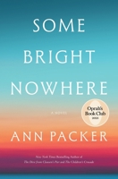 Some Bright Nowhere 0063421496 Book Cover