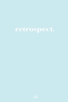 retrospect. B084WT7FVS Book Cover