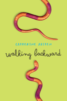 Walking Backward 1554691478 Book Cover