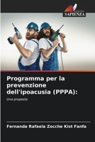 Programma per la prevenzione dell'ipoacusia (PPPA):: Una proposta 6206283690 Book Cover