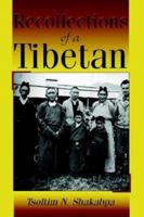 Recollections of a Tibetan 1592865984 Book Cover