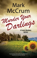 Murder Your Darlings 0727889931 Book Cover