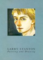 Larry Stanton/Painting and Drawing 0942642295 Book Cover