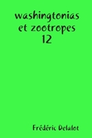 washingtonias et zootropes 12 0359930891 Book Cover