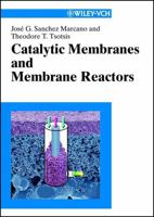 Catalytic Membranes & Catalytic Membrane Reactors 3527302778 Book Cover