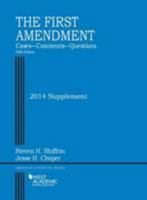 The First Amendment, Cases, Comments, Questions, 5th, 2014 Supplement (American Casebook Series) (English and English Edition) 1628102705 Book Cover