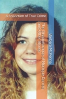 The Disappearance of Monique Daniels and Other Stories: A collection of True Crime 1696988853 Book Cover