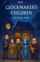 The Clockmaker's Children B0FF3VLSHF Book Cover