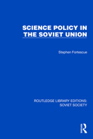 Science Policy in the Soviet Union 1032889764 Book Cover