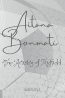 Aitana Bonmatí: The Artistry of Midfield B0CQYJTHQS Book Cover