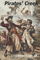 Pirates' Creek B0BVD5CW94 Book Cover