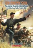 The Journal of James Edmond Pease: A Civil War Union Soldier, Virginia, 1863 059043814X Book Cover