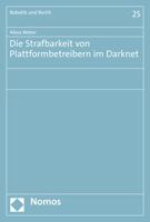 Die Strafbarkeit Von Plattformbetreibern Im Darknet 3848787288 Book Cover