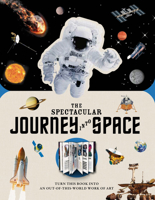 Paperscapes: The Spectacular Journey into Space: Turn This Book Into an Out-of-This-World Work of Art 1783125829 Book Cover