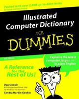 Illustrated Computer Dictionary For Dummies¨ 1568840047 Book Cover