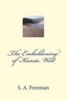 The Emboldening of Kassia West 147823671X Book Cover