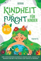 Kindheit Furcht Für Kinder 8-12 (German Edition) 1960020889 Book Cover