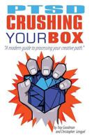 PTSD Crushing Your Box 1979448892 Book Cover