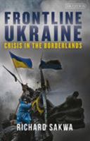 Frontline Ukraine 1784530646 Book Cover