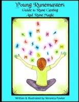 Young Runemasters Guide To Rune Casting And Rune Magic B0863X631M Book Cover