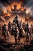 The Enlightened Ones B0H4Y2L13Z Book Cover