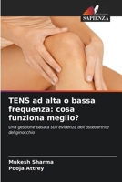 TENS ad alta o bassa frequenza: cosa funziona meglio? (Italian Edition) 6208608589 Book Cover