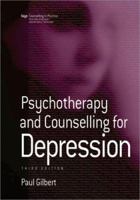 Psychotherapy and Counselling for Depression (Counselling in Practice series) 1412902762 Book Cover