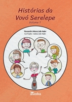 Histórias da vovó Serelepe: Volume 1 (Portuguese Edition) 6554208062 Book Cover