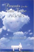 Parents for the First Time.Again 1424149851 Book Cover
