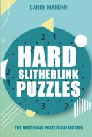 Hard Slitherlink Puzzles: The Best Logic Puzzles Collection 1982977760 Book Cover
