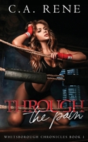 Through the Pain 1990675794 Book Cover