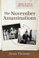 The November Assassinations B0BVSTWTXB Book Cover