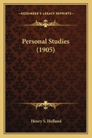 Personal Studies (Classic Reprint) 0548717818 Book Cover
