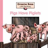 Pigs Have Piglets 0670077623 Book Cover