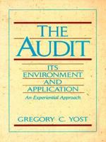 Audit, The: Its Environment and Applications 0135680492 Book Cover