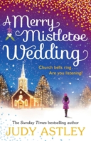 A Merry Mistletoe Wedding 1784161373 Book Cover