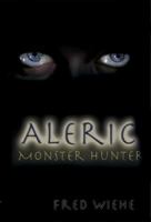 Aleric, Monster Hunter 0983359318 Book Cover