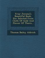 Friar Jerome's Beautiful Book 1166018601 Book Cover