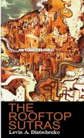 The Rooftop Sutras 0975807145 Book Cover