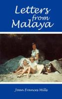 Letters from Malaya 1425905366 Book Cover
