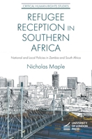 Refugee Reception in Southern Africa (HRC series) 1908590750 Book Cover