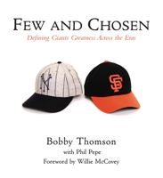Few and Chosen: Defining Giants Greatness Across the Eras B008SLBNA4 Book Cover