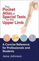 The Pocket Atlas of Special Tests for the Upper Limb 171824309X Book Cover