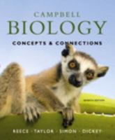 Campbell Biology: Concepts & Connections [with MasteringBiology with eText Access Card]